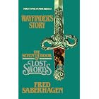 The Seventh Book of Lost Swords: Wayfinder's Story (Books of Lost Swords) by Fred Saberhagen