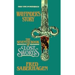 The Seventh Book of Lost Swords: Wayfinder's Story (Books of Lost Swords)