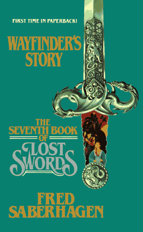 The Seventh Book of Lost Swords: Wayfinder's Story (Books of Lost Swords)