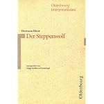 Hermann Hesse, Der Steppenwolf: Interpretation (Oldenbourg-Interpretationen) book cover