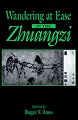 Wandering at Ease in the Zhuangzi (Suny Series in Chinese Philosophy and Culture)