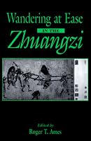 Wandering at Ease in the Zhuangzi (Suny Series in Chinese Philosophy and Culture)