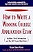 How to Write a Winning College Application Essay, Revised 3rd Edition