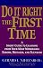 Books : Doing It Right the First Time: A Short Guide to Learning From Your Most Memorable Errors, Mistakes, and Blunders