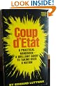 Coup d'Etat: A Practical Handbook