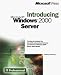 Book Introducing Microsoft Windows 2000 Server (Introducing (Microsoft))
