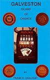 Galveston Island of Chance
