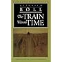 The Train Was on Time (European Classics)