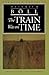 The Train Was on Time (European Classics)
