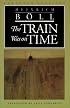 The Train Was on Time (European Classics)