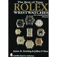 Rolex Wristwatches: An Unauthorized History