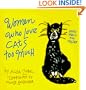 Women Who Love Cats Too Much