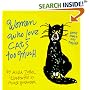 Women Who Love Cats Too Much