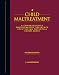 Book Child Maltreatment: A Comprehensive Photographic Reference Identifying Potential Child Abuse Volume 2, 2nd edition