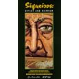 Siqueiros: Artist and Warrior