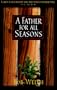 A Father for All Seasons