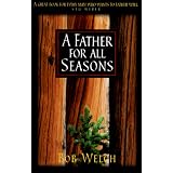 A Father for All Seasons