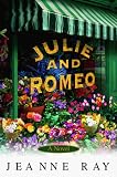 Julie and Romeo