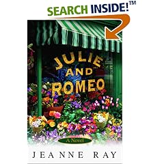 Julie and Romeo: A Novel