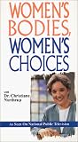 Womens Bodies, Womens Choices
