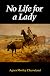 No Life for a Lady (Women of the West)