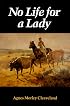 No Life for a Lady (Women of the West)