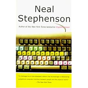 In the Beginning...was the Command Line