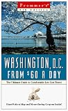 Frommer's Washington, D.C. from $60 a Day (9th Ed)