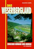 Das Weserbergland zwischen Münden und Minden