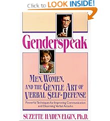 Genderspeak: Men, Women, and the Gentle Art of Verbal Self-Defense