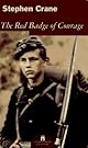 The Red Badge of Courage & "The Veteran" (Modern Library Classics)