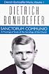 Sanctorum Communio: A Theological Study of the Sociology of the Church (Dietrich Bonhoeffer Works)