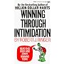 Winning Through Intimidation by Robert J. Ringer