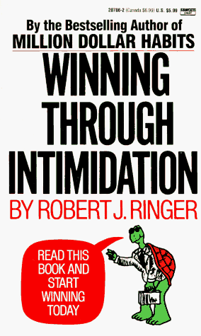 Winning Through Intimidation Winning Through Intimidation
