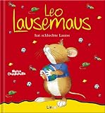 Leo Lausemaus hat schlechte Laune - Marco Campanella, Anna Casalis