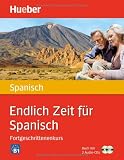 Produkt-Bild: Endlich Zeit f&uuml;r Spanisch Fortgeschrittenenkurs/2 Audio-CD
