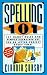 Spelling 101: 101 Handy Rules and Simple Exercises Let You Be Letter-Perfect Every Time! (101 Rules Series)