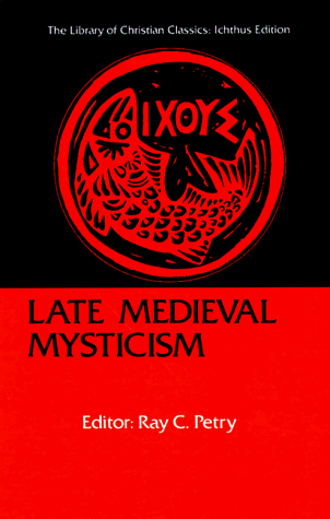 Late Medieval Mysticism (Library of Christian Classics) under Mysticism in The Books Store