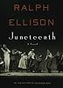 Juneteenth: A Novel