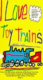 I Love Toy Trains, Part 1