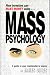Books : How Investors Can Make Money Using Mass Psychology: A Guide to Your Relationship With Money