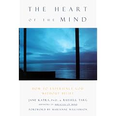 The Heart of the Mind: How to Know God Without Belief