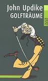 Golftr�ume - John Updike