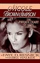 Nicole Brown Simpson: The Private Diary of a Life Interrupted
