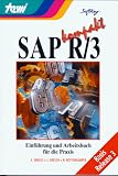 SAP R/3 kompakt - Einf&uuml;hrung und Arbeitsbuch f&uuml;r die Praxis - Basis Release 3 - Andreas Engels, J&uuml;rgen Gresch, Norbert Nottenk&auml;mper, Kerstin Bruckelt, Sabine Langehenke, Sandra. Otto