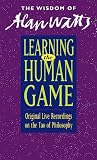Review Sounds True Inc.,U.S.  / Learning the Human Game (Wisdom of Alan Watts)