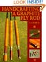 Handcrafting a Graphite Fly Rod
