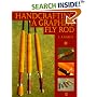 Handcrafting a Graphite Fly Rod