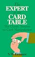 The Expert at the Card Table: The Classic Treatise on Card Manipulation