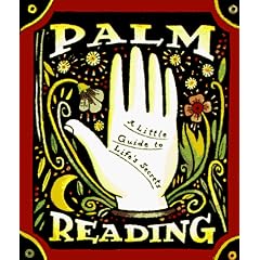 Palm Reading: A Little Guide to Life's Secrets (Miniature Edition) (Gebundene Ausgabe)